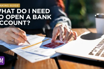 what do i need to open a bank account