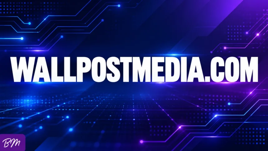 wallpostmedia com